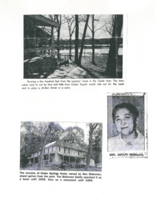 Photos of the Cedar Springs Hotel and Mrs. Biderman